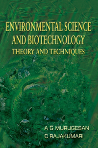 Environmental Science and Biotechnology Theory and Techniques