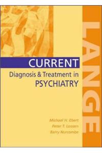 Current Diagnosis & Treatment in Psychiatry