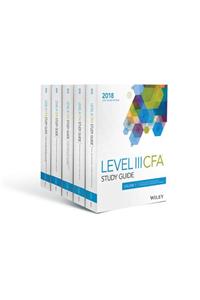 Wiley Study Guide for 2018 Level III CFA Exam: Complete Set