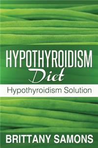 Hypothyroidism Diet