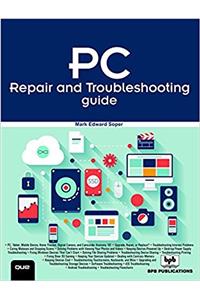 PC REPAIR AND TROUBLESHOOTING GUIDE