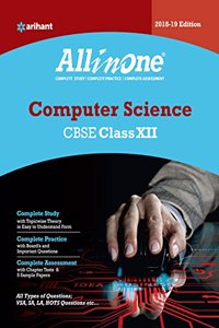 CBSE All In One Computer Science CBSE Class 12 for 2018 - 19 (Old edition)
