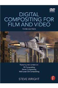 Digital Compositing for Film and Video