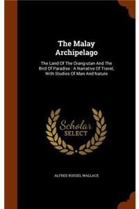 The Malay Archipelago