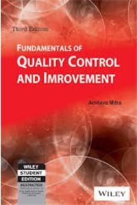 Fundamentals Of Quality Control And Improvement, 3Rd Edition