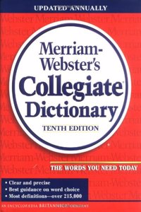 Merriam-Webster Collegiate Dictionary (MERRIAM WEBSTER'S COLLEGIATE DICTIONARY)