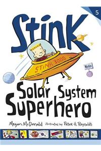 Stink: Solar System Superhero