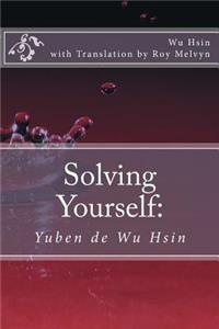 Solving Yourself