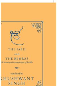 The Japji and the Rehras