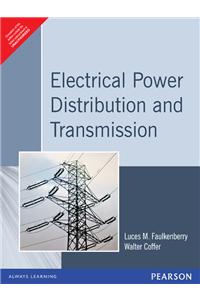 Electrical Power Distribution and Transmission