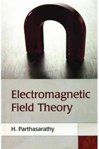 Electromagnetic Field Theory