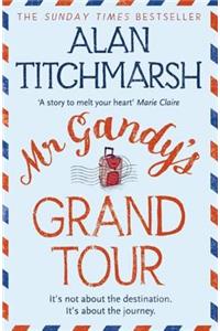 Mr Gandy's Grand Tour