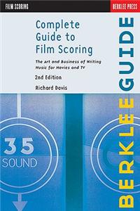 Complete Guide to Film Scoring