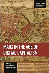 Marx in the Age of Digital Capitalism