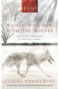 Women Who Run With The Wolves