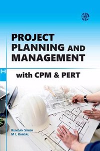 Project Planning And Management With CPM And PERT
