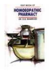 Textbook Of Homoeopathic Pharmacy