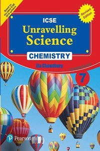 Unravelling Science - Chemistry Coursebook by Pearson for ICSE Class 7