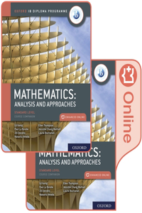 Oxford Ib Diploma Programme Ib Mathematics: Analysis and Approaches, Standard Level, Print and Enhanced Online Course Book Pack
