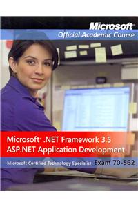 Exam 70-562: Microsoft .Net Framework 3.5, ASP.Net Application Development