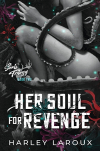 Her Soul for Revenge