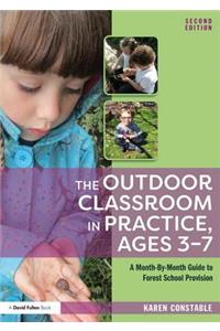 The Outdoor Classroom in Practice, Ages 3–7