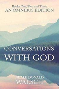 Conversations with God Omnibus: Books 1, 2 and 3