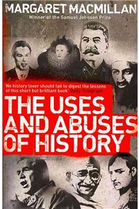 The Uses and Abuses of History