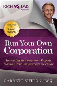 Run Your Own Corporation