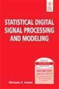 Statistical Digital Signal Processing And Modeling