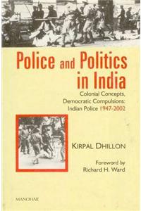 Police & Politics in India