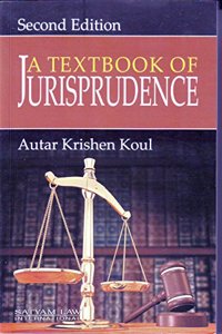 A Textbook of Jurisprudence