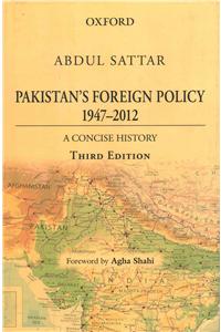 Pakistan's Foreign Policy 1947-2012