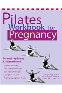 Pilates Workbook for Pregnancy