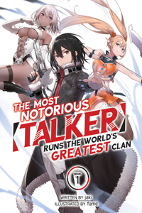 Most Notorious Talker Runs the World's Greatest Clan (Light Novel) Vol. 1