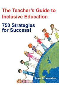 The Teacher's Guide to Inclusive Education