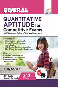 General Quantitative Aptitude for Competitive Exams - SSC/Banking/Defence/Railway/Insurance - 2nd Edition