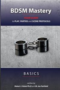 BDSM Mastery - Basics