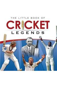 Little Book of Cricket Legends