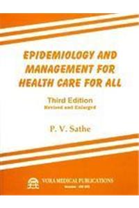Epidemiology And Management For Health Care For All