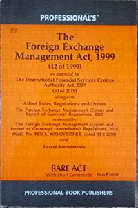 FEMA - FEMA Act, Foreign Exchange Management Act, 1999 alongwith allied Rules & Regulations & Order with latest amendments