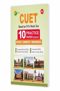 NTA CUET Science Practice Paper - Physics, Chemistry and Mathematics (Based on NTA CUET Mock Test) (Common University Entrance Test) (AV Publication)