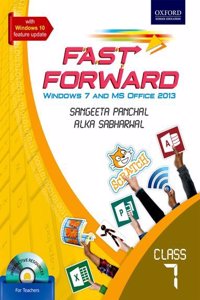 Fast Forward: Windows 7 And Ms Office 2013 Book 7