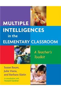 Multiple Intelligences in the Elementary Classroom