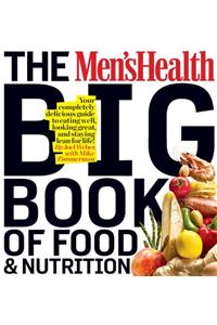 Men's Health Big Book of Food & Nutrition