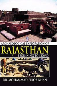 Archaeological Exploration of Rajasthan