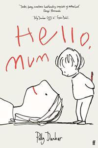 Hello, Mum