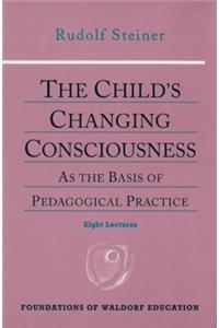 Child's Changing Consciousness