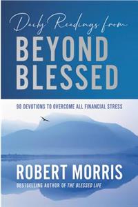 Daily Readings from Beyond Blessed (Daily Readings)