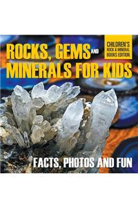 Rocks, Gems and Minerals for Kids